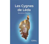Les Cygnes de Léda - Bénédicte Marotte - Hello - broché - Roman