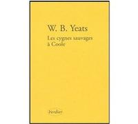 Les Cygnes Sauvages À Coole - Edition Bilingue Français-Anglais