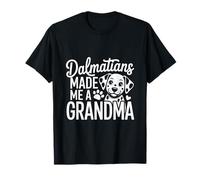 Les Dalmatiens Ont Fait de Moi Une Grand-mère Amoureuse des Chiens Paw T-Shirt