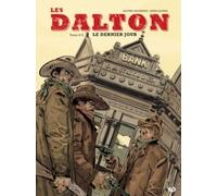 Les Dalton - Tome 2 - Le Dernier Jour