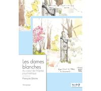 Les dames blanches