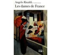 Angelo Rinaldi – Les Dames de France – Poche – Gallimard