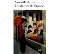 Angelo Rinaldi – Les Dames de France – Poche – Gallimard