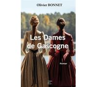 Les dames de gascogne poche - Olivier Bonnet - Terres De L'ouest - Poche - Roman
