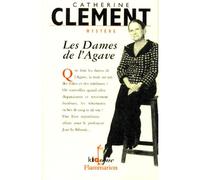Les Dames de l'Agave - mystere - Catherine Clément - Flammarion - broché - Livre