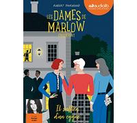 Les dames de Marlow enquêtent, tome 2 - Il suffira d'un cygne: Livre audio 1 CD MP3