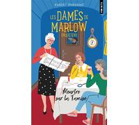 Les Dames de Marlow enquêtent - Tome 4. Meurtre sur la Tamise - Robert Thorogood - Points - Poche - Roman