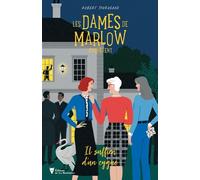 Les Dames de Marlow enquêtent - vol. 2 Il suffira d'un cygne - Robert Thorogood - La Martiniere Eds De - broché - Roman