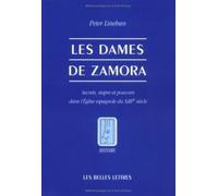 Les Dames de Zamora.: Secrets, stupre et pouvoirs dans l'Église espagnole du XIIIe siècle.