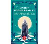 Les Dames du lac (Le Cycle d'Avalon, Tome 1) - Marion Zimmer Bradley - Lgf - Poche - Roman