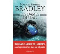 Les Dames du Lac L'intégrale - Marion Zimmer Bradley - Pygmalion - broché - Roman
