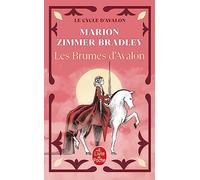 Les Dames du lac, tome 2 : Les brumes d'Avalon