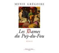 Les dames du Puy-du-Fou