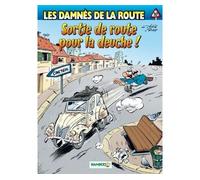 Achd + Rudy – Les Damnés de la route, Tome 10: Sortie de route pour la deuche ! – Cartonné – Bamboo