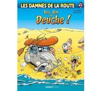 Les Damnés de la route - tome 05 Michel Rodrigue (Dessinateur), Achdé (Auteur)