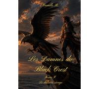 Les Damnés du Black Crest Tome I le dernier rivage
