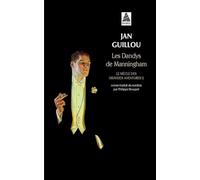 Les Dandys de Manningham: Le siècle des grandes aventures 2