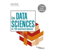 Les data sciences en 100 questions/réponses