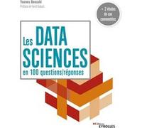Les data sciences en 100 questions/réponses Farid Oukaci (Auteur), Younes Benzaki (Auteur)