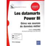 Les Datamarts Power BI - Gérez vos sources de données métier
