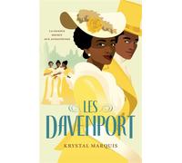 Les Davenport - Krystal Marquis - Hachette Romans - broché - Roman adolescent