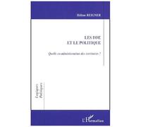 Hélène Reigner – Les DDE et le politique – Quelle co-administration des territoires ?