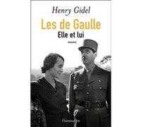 Les de Gaulle Henry Gidel (Auteur)
