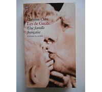 Les de Gaulle : Une famille française