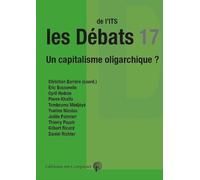 Les débats de l'ITS 17: Un capitalisme oligarchique ?
