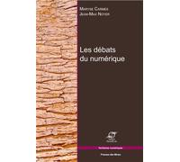 Les débats du numérique - Maryse Carmes - Presses Des Mines - broché - Etude
