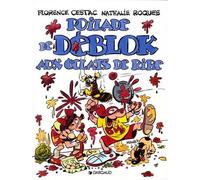 Les Déblok - Tome 2 - Poilade de Déblok aux éclats de rire - Florence Cestac - Dargaud - cartonné - Bande dessinée