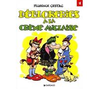 Les Déblok, tome 4 : Déblokeries à la crème anglaise