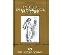 Les débuts de la sociologie empirique