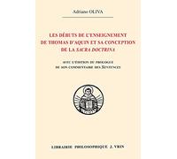 Les débuts de l'enseignement de Thomas d'Aquin et sa conception de la Sacra Doctrina