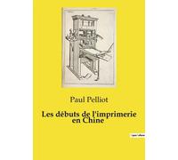 Les Débuts De L'imprimerie En Chine