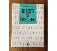Les débuts du christianisme...