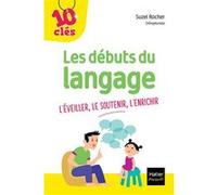 Les débuts du langage Suzel Rocher (Auteur)