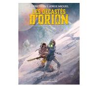 Les Humanoïdes Associés – Les Décastés d'Orion – Tome 2