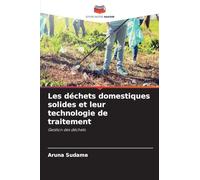 Les déchets domestiques solides et leur technologie de traitement