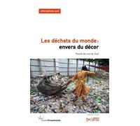 Les Déchets Du Monde : Envers Du Décor