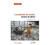 Les déchets du monde : envers du décor - Aurélie Leroy - Syllepse Eds - broché - Etude