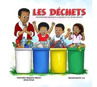 Les Déchets: Initiation des enfants au tri et à la gestion des déchets.