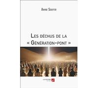 Les déchus de la « Génération-pont »