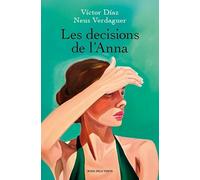 Les decisions de l'Anna