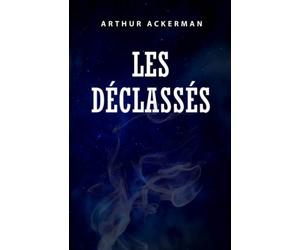 Les Déclassés