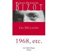 LES DECLASSES: Les Cahiers Rouges