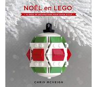 LES DECORATIONS DE NOEL EN LEGO