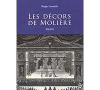 Les Décors De Molière (1658-1674)