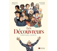 Les Découvreurs La plus grande épopée de l'humanité enfin en BD ! - Daniel Boorstin - Albin Michel - cartonné - Bande dessinée