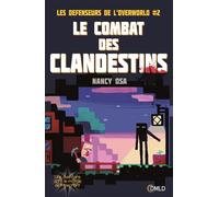 Les défenseurs de l'overworld T2 - Battalion banished - Nancy Osa - Dreamland - broché - Roman junior dès 9 ans